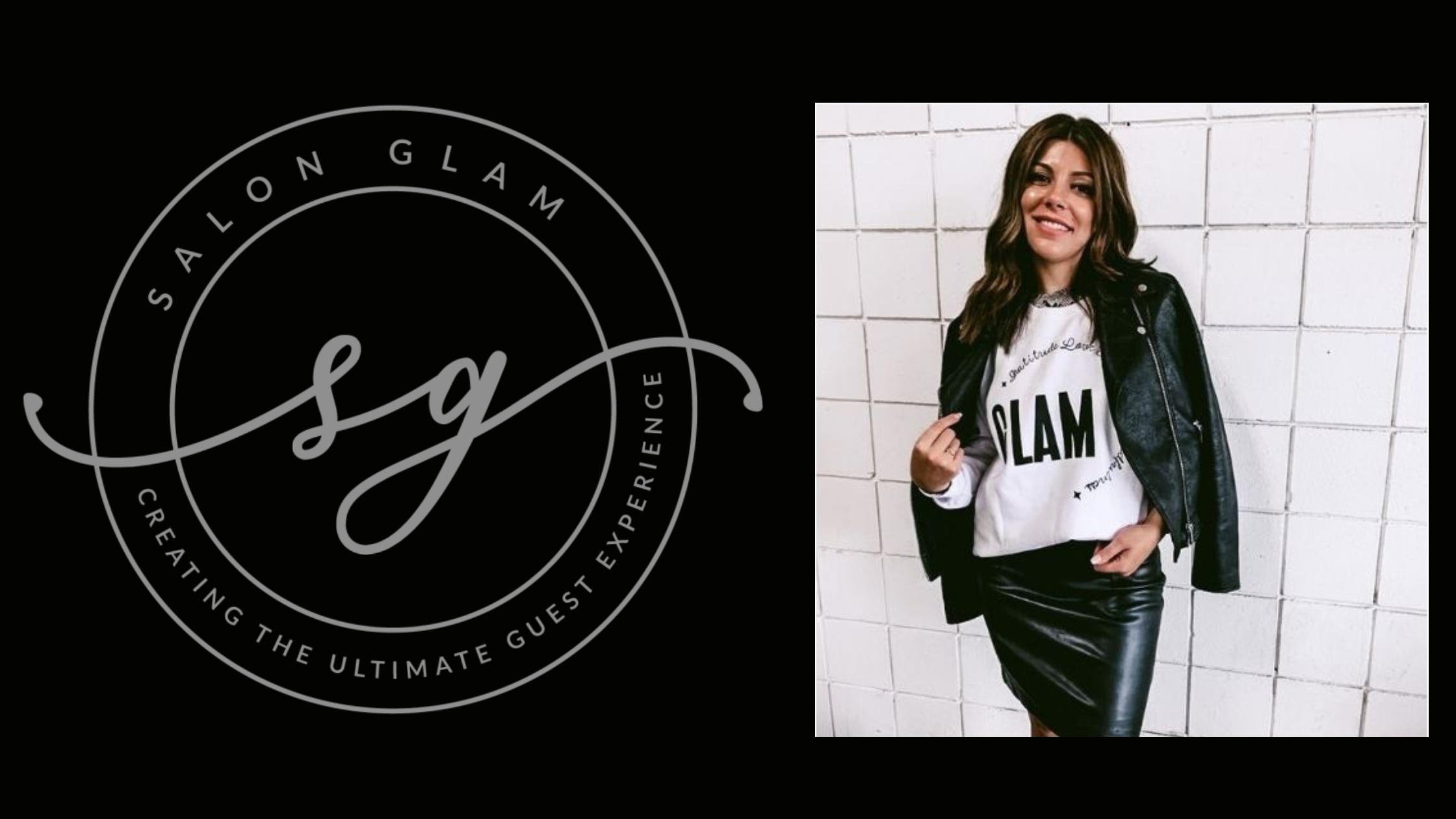 Salon Glam Logo w/ Founder Rosanna standing with black jacket white background